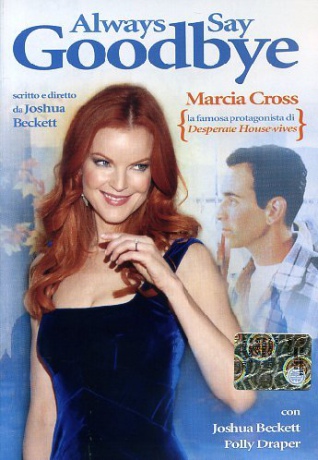 Always Say Goodbye [DVD]