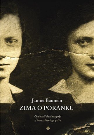 Zima o poranku - Janina Bauman, Janina Bauman [KSIĄŻKA]