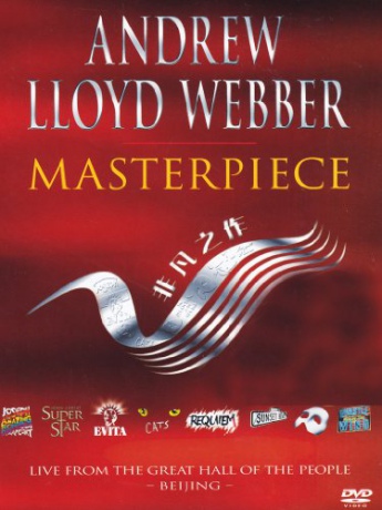 Andrew Lloyd Webber - Masterpiece [DVD]