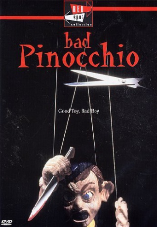 Bad Pinocchio (Syndrom Pinocchia) [DVD]