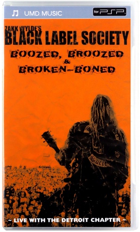 Black Label Society: Boozed, Broozed & Broken-Boned [DVD]