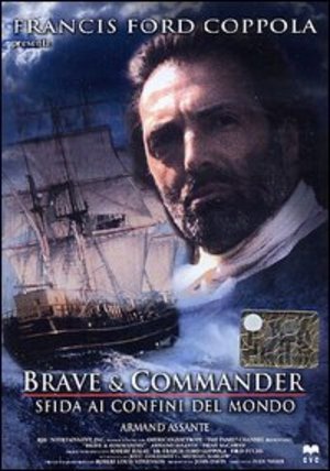 Brave & Commander - Sfida Ai Confini Del Mondo [DVD]