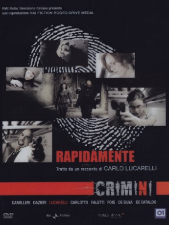 Crimini - Rapidamente [DVD]