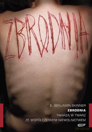 Zbrodnia - E. Benjamin Skinner  [KSIĄŻKA]