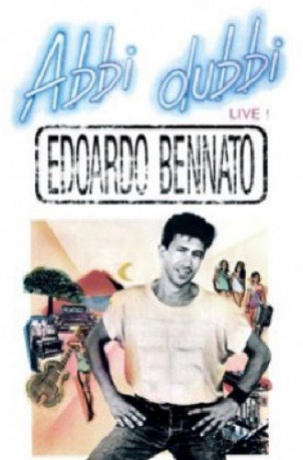 Edoardo Bennato - Abbi Dubbi Live [DVD]