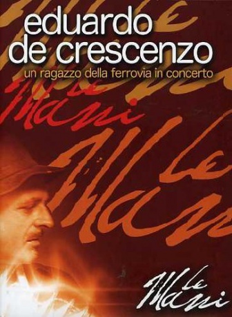 Eduardo De Crescenzo - Le Mani [DVD]