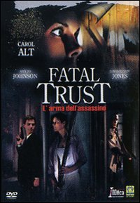 Fatal Trust [DVD]