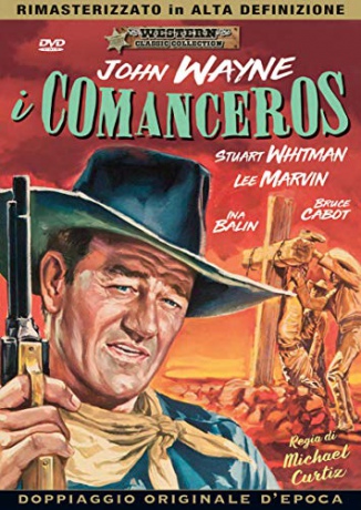 The Comancheros (W kraju Komanczów) [DVD]