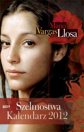 Szelmostwa. Kalendarz 2012 - Mario Vargas Llosa [KSIĄŻKA]