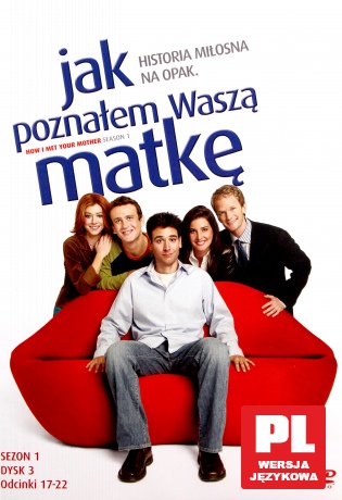 Jak poznałem Waszą Matkę Sezon 1 Dysk 3 [DVD]