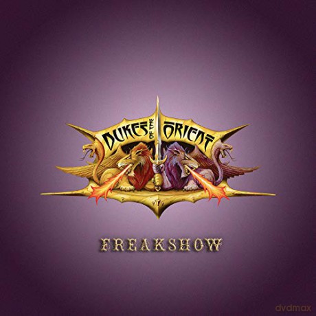 Dukes Of The Orient: Freakshow [CD]