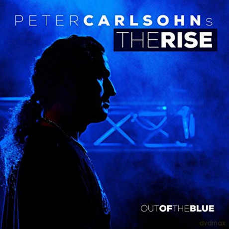 Peter Carlsohn's The Rise: Out Of The Blue [CD]