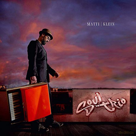 Matti Klein: Soul Trio [2xWinyl]
