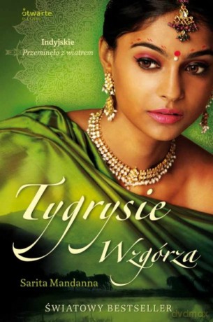 Tygrysie Wzgórza - Sarita Mandanna, Sarita Mandanna [KSIĄŻKA]