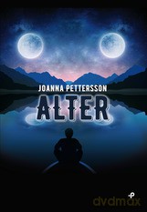 Alter - Joanna Petterson [KSIĄŻKA]