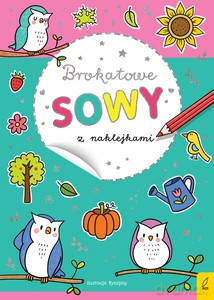 Brokatowe sowy z naklejkami [KSIĄŻKA]