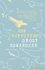 Drogi Edwardzie - Ann Napolitano [KSIĄŻKA]