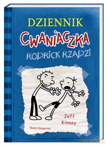 Dziennik cwaniaczka (Tom 2) Rodrick rządzi - Jeff Kinney [KSIĄŻKA]