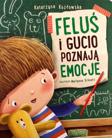 Feluś i Gucio poznają emocje - Katarzyna Kozłowska [KSIĄŻKA]