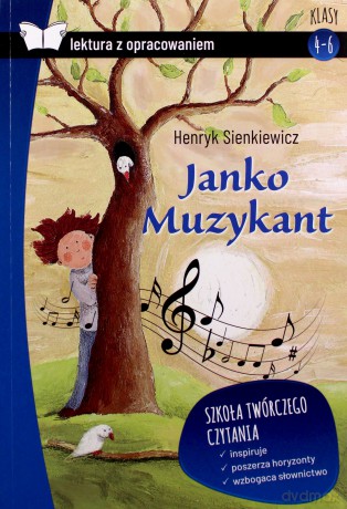 Janko Muzykant. Lektura z opracowaniem - Henryk Sienkiewicz [KSIĄŻKA]