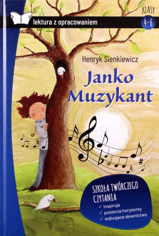 Janko Muzykant. Lektura z opracowaniem - Henryk Sienkiewicz [KSIĄŻKA]