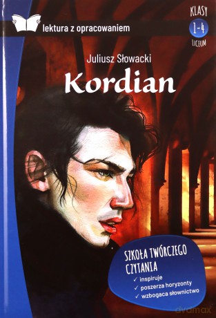 Kordian. Lektura z opracowaniem - Juliusz Słowacki [KSIĄŻKA]