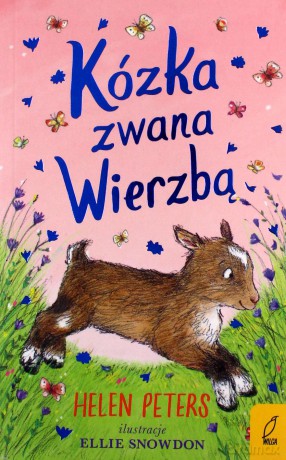 Kózka zwana Wierzbą - Helen Peters [KSIĄŻKA]