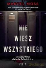 Nie wiesz wszystkiego - Marcel Moss [KSIĄŻKA]