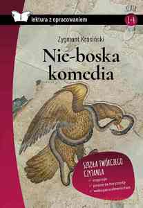 Nie-boska komedia. Lektura z opracowaniem - Zygmunt Krasiński [KSIĄŻKA]