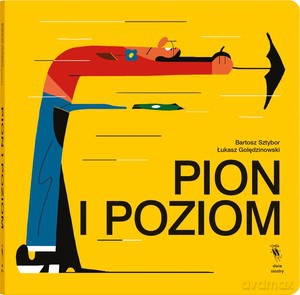 Pion i poziom - Bartosz Sztybor [KSIĄŻKA]