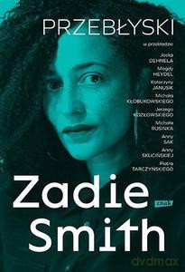 Przebłyski - Zadie Smith [KSIĄŻKA]
