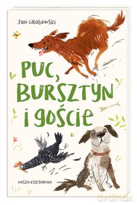 Puc, Bursztyn i goście - Jan Grabowski [KSIĄŻKA]