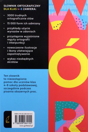 Słownik ortograficzny dla klas 4-8 - Anna Sikorska-Michalak [KSIĄŻKA]