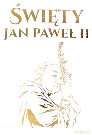 Święty Jan Paweł II [KSIĄŻKA]