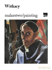 Witkacy. Malarstwo - Anna Żakiewicz [KSIĄŻKA]