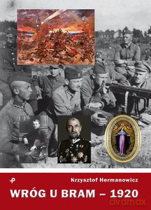 Wróg u bram - 1920 - Krzysztof Hermanowicz [KSIĄŻKA]