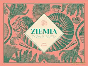 Ziema, żywa planeta - de la Marta Serna [KSIĄŻKA]