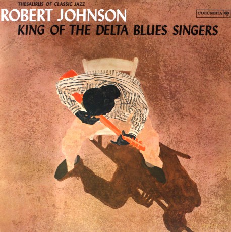 Robert Johnson: King Of The Delta Blues Singers (Turquoise) [Winyl]