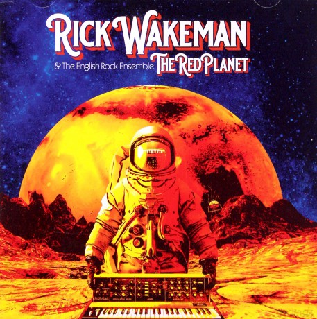 Rick Wakeman: The Red Planet [CD]