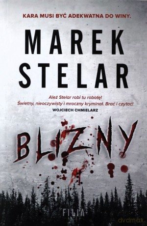 Blizny - Marek Stelar [KSIĄŻKA]