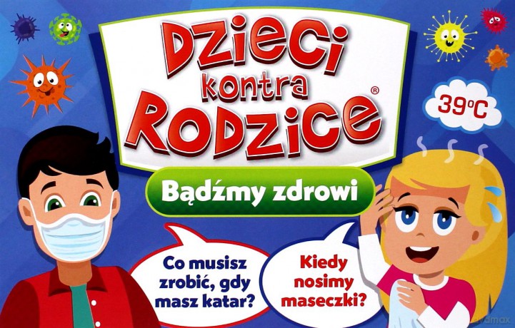 Dzieci kontra Rodzice Bądźmy zdrowi [GRA]