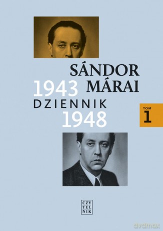 Dziennik 1943-1948 (Tom 1) - Sandor Marai [KSIĄŻKA]