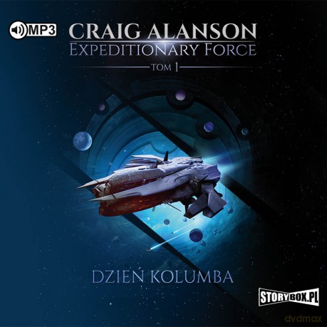 Dzień Kolumba. Expeditionary Force (Tom 1) - Craig Alanson [AUDIOBOOK]