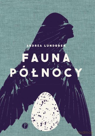 Fauna Północy - Andrea Lundgren [KSIĄŻKA]