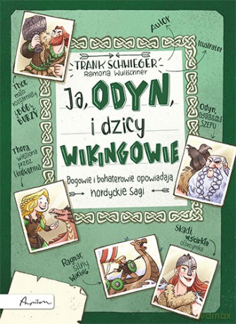 Ja, Odyn, i dzicy wikingowie - Frank Schwieger [KSIĄŻKA]