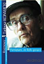 Pamiętam, że było gorąc - Tadeusz Konwicki [KSIĄŻKA]