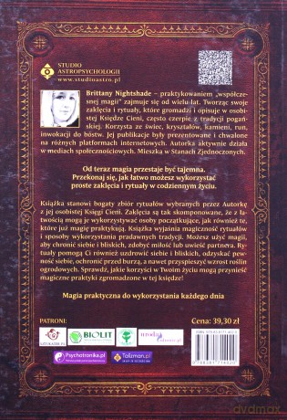 Księga magii praktycznej. Rytuały i zaklęcia z Księgi Ceni do skutecznej ochrony i osiągania swoich celów - Brittany Nightshade [KSIĄŻKA]