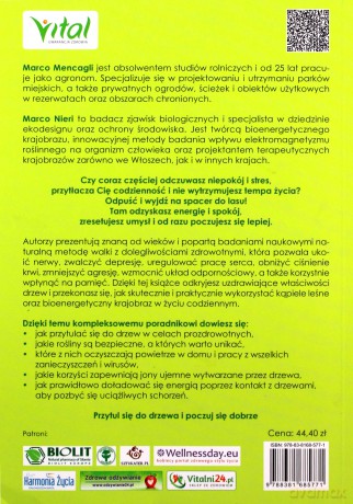 Lecznicza moc drzew. Wykorzystaj uzdrawiające kąpiele leśne, dzięki którym zrelaksujesz się, wzmocnisz odporność i pozbędziesz się negatywnych emocji - Marco Mencagli, Marco Nieri [KSIĄŻKA]