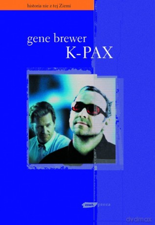 K-pax - Gene Brewer [KSIĄŻKA]
