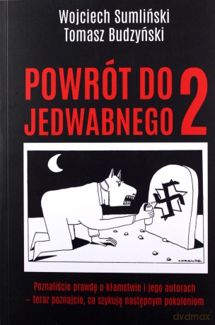 Powrót do Jedwabnego 2 - Wojciech Sumliński, Tomasz Budzyński [KSIĄŻKA]